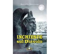 Inchiesta sul diavolo. Ediz. plastificata