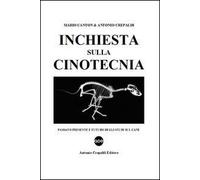 Inchiesta sulla cinotecnia. Passato presente e futuro degli studi sul cane