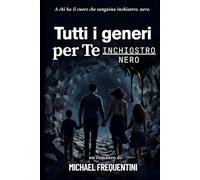 Inchiostro Nero - TGPT: Volume 2