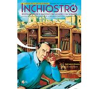 Inchiostro. Rivista di racconti da leggere e da scrivere. Primavera 2021. Vol. 86