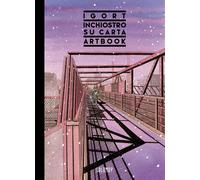 Inchiostro su carta (Igort artbook). Ediz. a colori - Igort