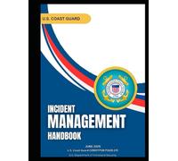 Incident Management Handbook: June 2025 U.S. Coast Guard