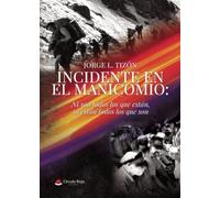 Incidente en el manicomio: Ni son todos los que están, ni están todos los que son