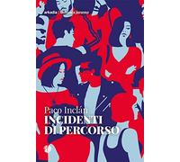 Incidenti di percorso