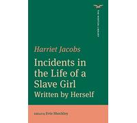 Incidents in the Life of a Slave Girl: 0
