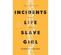 Incidents in the Life of a Slave Girl