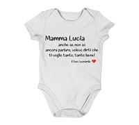 Incidiamo Body da neonato PERSONALIZZABILE Regalo Festa della Mamma Divertenti Anche se Non so Ancora Parlare volevo dirti Che Ti Voglio Tanto Bene