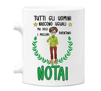 Incidiamo Tazza Notaio divertente Mestieri Tutti gli uomini nascono uguali, ma solo i migliori diventano notai tazza mug divertente mestieri