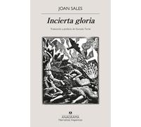 Incierta gloria