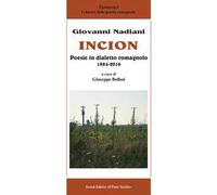 Incion. Poesie in dialetto romagnolo 1984-2016