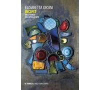 Incipit. Sulla genesi dell’opera d’arte