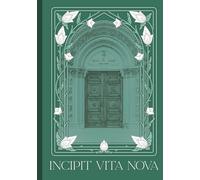 Incipit Vita Nova: A Scripps College Centennial Notebook: College-Ruled Journal | 110 Pages | 7 x 10
