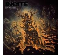 Incite - Up in Hell