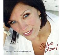 incl. 1000 Träume weit (Tornero) (CD Album Anna-Maria Zimmermann, 13 Tracks)