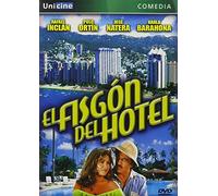 Inclan/Ortin/Natera/Barahona - El Fisgon Del Hotel