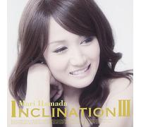 INCLINATION 3 - HAMADA, MARI
