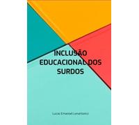 Inclus o Educacional Dos Surdos