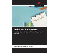 Inclusion Awareness: Workshop Course for Upper-Middle and Higher Level Teachers