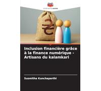 Inclusion financière grâce à la finance numérique - Artisans du kalamkari