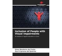 Inclusion of People with Visual Impairments: An analysis of regular education in Coari