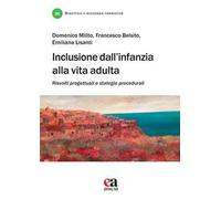Inclusione dall'infanzia alla vita adulta. Risvolti progettuali e strategie procedurali