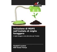 Inclusione di MDPS nell'insilato di miglio foraggero: Il miglio foraggero come alternativa per l'insilato
