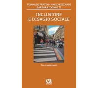 Inclusione e disagio sociale