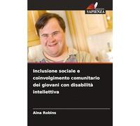 Inclusione sociale e coinvolgimento comunitario dei giovani con disabilità intellettiva