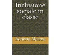 Inclusione sociale in classe