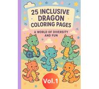 Inclusive Coloring Book for Children Aged 3 to 6- Learn About Diversity with Characters in Wheelchairs, with Hearing Aids, on Dialysis, and More!Celebrating Diversity