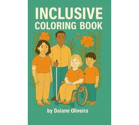 INCLUSIVE COLORING BOOK: People Who Inspire