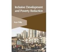 Inclusive Development and Poverty Reduction (Copertina rigida)