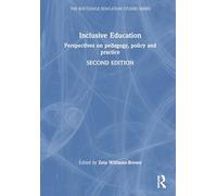 Inclusive Education: Perspectives on Pedagogy, Policy and Practice