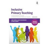 Inclusive Primary Teaching: A critical approach to equality and special educational needs and disability