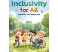 Inclusivity for All: A colouring book for everyone