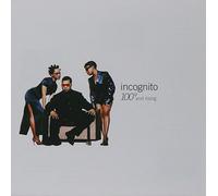 Incognito - 100 Degrees & Rising