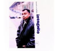 Incognito - Beneath the Surface by Incognito (1996-10-21)