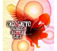 Incognito - In Search Of Better Days - Cd