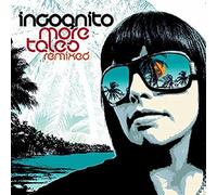 Incognito - More Tales Remixed