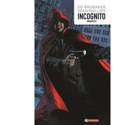 Incognito omnibus - Brubaker Ed
