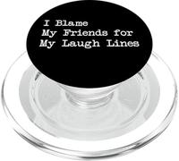 Incolpo i miei amici per le mie citazioni di Laugh Lines PopSockets PopGrip per MagSafe