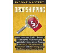 Income Mastery Dropshipping (Tascabile)