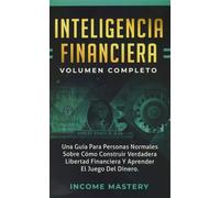 Income Mastery Inteligencia Financiera (Copertina rigida)