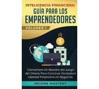 Income Mastery Inteligencia Financiera (Tascabile)