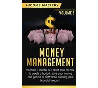Income Mastery Money Management (Tascabile)
