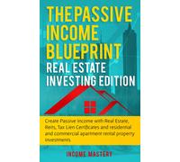 Income Mastery The Passive Income Blueprint (Copertina rigida)