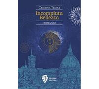 Incompiuta bellezza