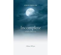 Incomplete-Until I find you