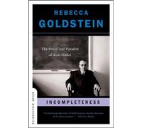 Rebecca Goldstein Incompleteness (Tascabile) Great Discoveries