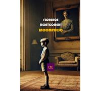 L'incompreso (Misunderstood) – Ediz. integrale
